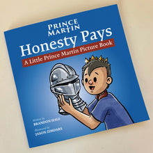 Load image into Gallery viewer, Honesty Pays: A Little Prince Martin Picture Book
