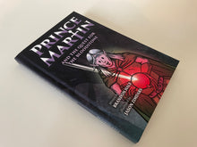 Load image into Gallery viewer, Prince Martin and the Quest for the Bloodstone