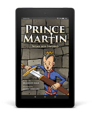 Load image into Gallery viewer, Prince Martin Wins His Sword