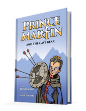 Load image into Gallery viewer, Prince Martin and the Cave Bear
