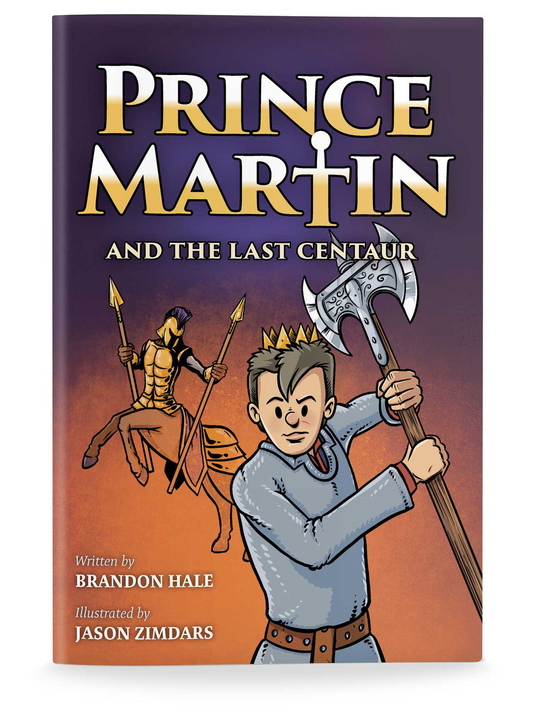 Prince Martin and the Last Centaur