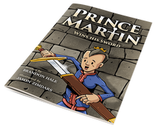 Load image into Gallery viewer, Prince Martin Wins His Sword
