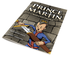 Load image into Gallery viewer, Prince Martin Wins His Sword