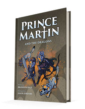 Load image into Gallery viewer, Prince Martin and the Dragons