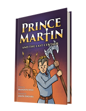 Load image into Gallery viewer, Prince Martin and the Last Centaur