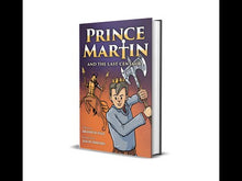 Load and play video in Gallery viewer, Prince Martin and the Last Centaur