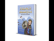 Load and play video in Gallery viewer, Prince Martin and the Cave Bear