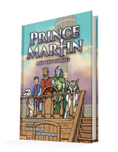 Load image into Gallery viewer, Prince Martin and the Pirates