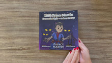 Load and play video in Gallery viewer, Little Prince Martin Braves the Night—to Save the Day
