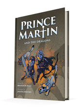 Load image into Gallery viewer, Prince Martin and the Dragons
